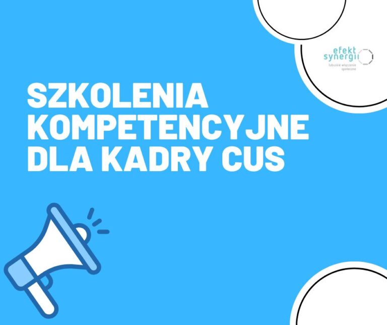 Szkolenia kompetencyjne dla kadry CUS