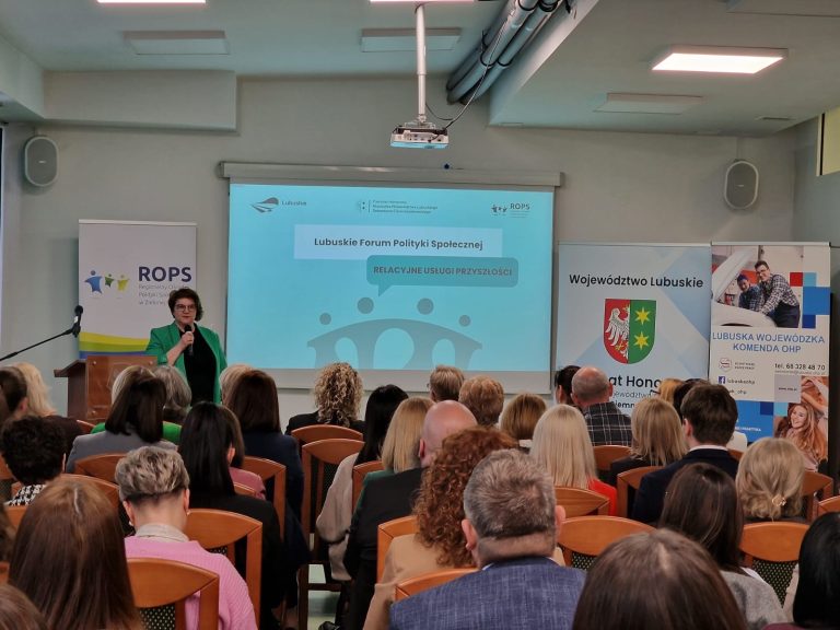 Za nami II dzień Lubuskiego Forum Polityki Społecznej ,,Relacyjne usługi przyszłości”