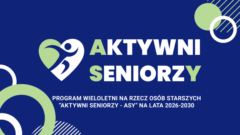 Otwarty konkurs ofert w ramach Programu „Aktywni Seniorzy – ASY”, Priorytet V