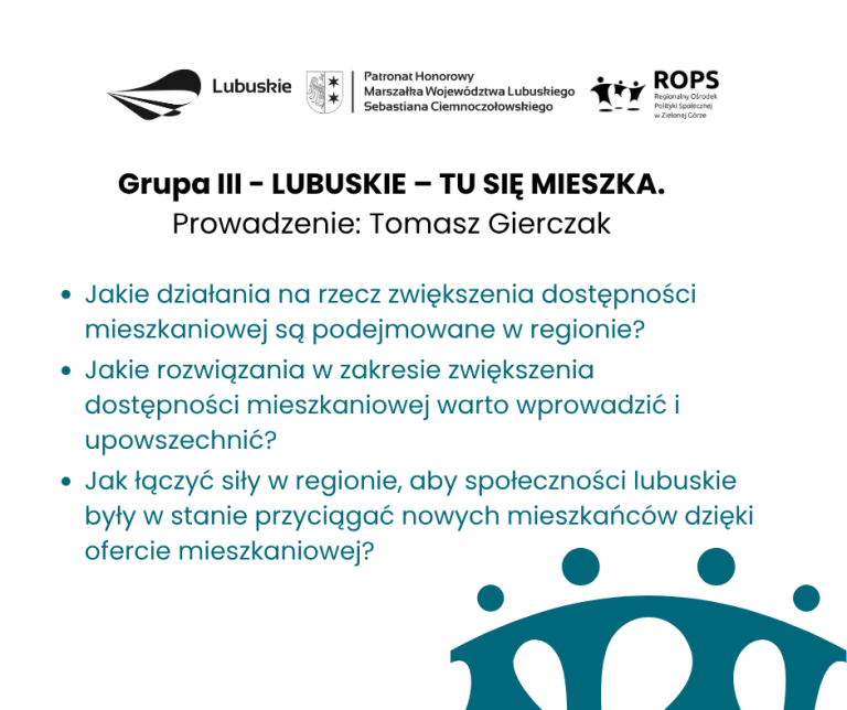 Grupa III – Lubuskie – tu się mieszka