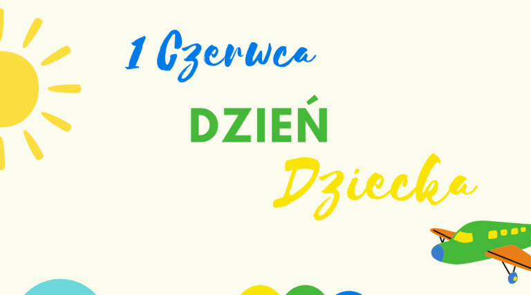 1 czerwca – Dzień Dziecka