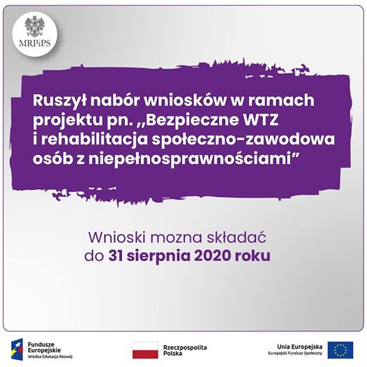 Bezpieczne WTZ – nabór wniosków