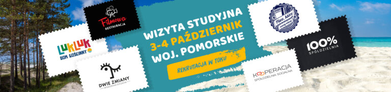 Zaproszenie do udziału w wizycie studyjnej do podmiotów ekonomii społecznej w woj. pomorskim